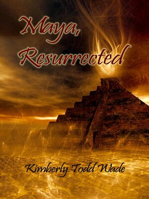 cover image of Maya, Resurrected